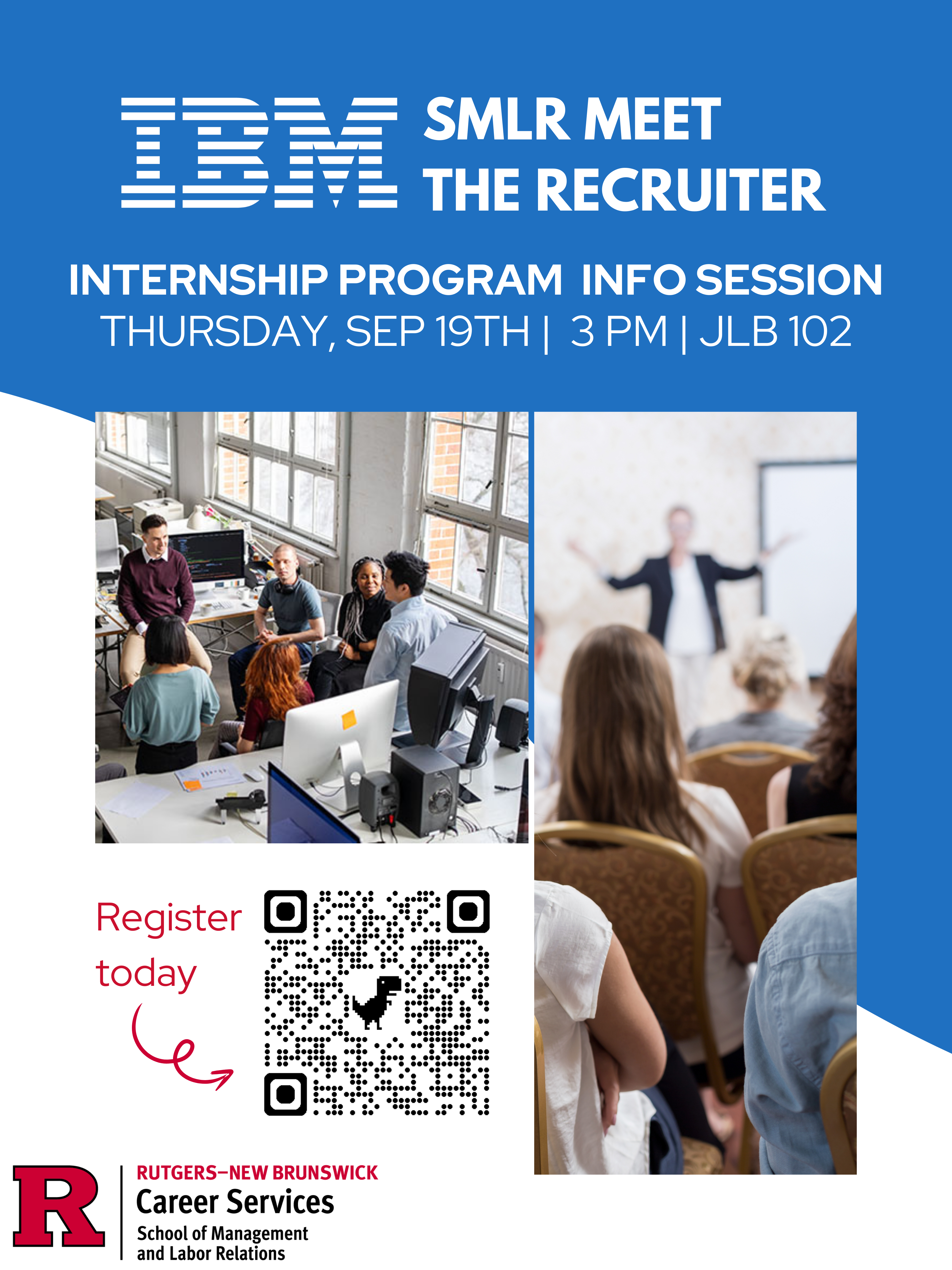SMLR Career Services Meet The Recruiter: IBM Internship Info Session