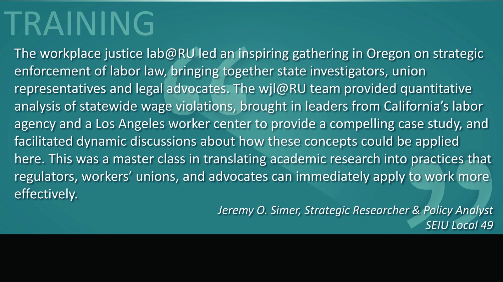 Quote from Jeremy O. Simer, Strategic Researcher & Policy Analyst, SEIU Local 49