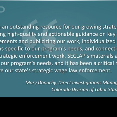 Quote from Mary Donachy, Direct Investigations Manager/Policy Advisor VI, Colorado Division of Labor Standards and Statistics